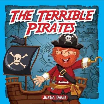 The Terrible Pirates - Justin Davis