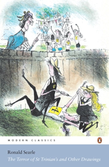 The Terror of St Trinian's and Other Drawings - Ronald Searle