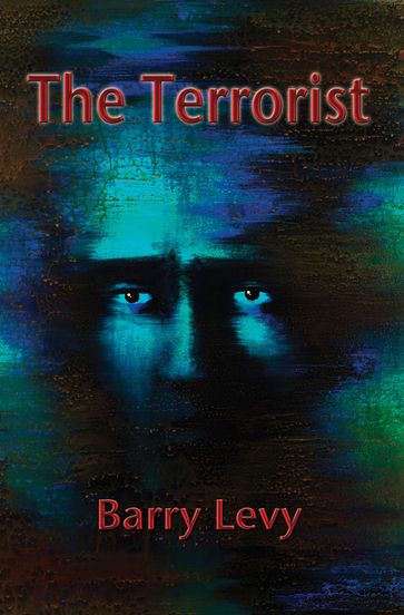 The Terrorist - Barry Levy