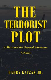 The Terrorist Plot