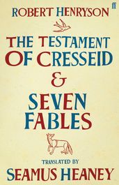 The Testament of Cresseid & Seven Fables