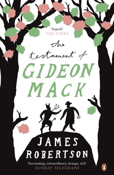 The Testament of Gideon Mack - James Robertson