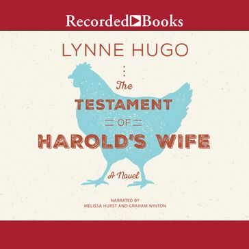The Testament of Harold's Wife - Lynne Hugo