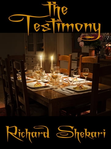 The Testimony - Richard Shekari