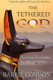 The Tethered God
