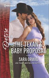 The Texan s Baby Proposal