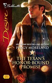The Texan s Honor-Bound Promise