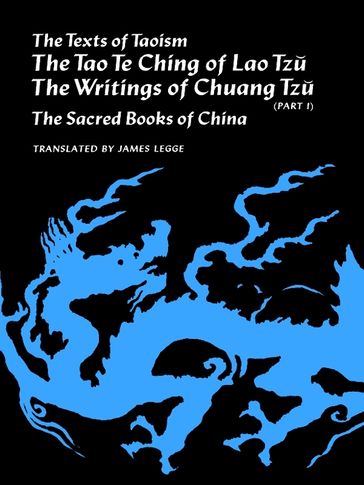 The Texts of Taoism, Part I - James Legge