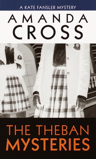 The Theban Mysteries - Amanda Cross