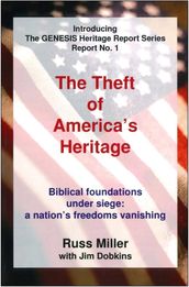 The Theft of America s Heritage