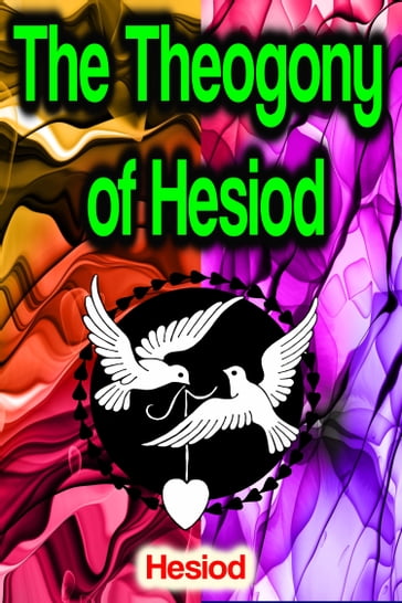 The Theogony of Hesiod - Hesiod