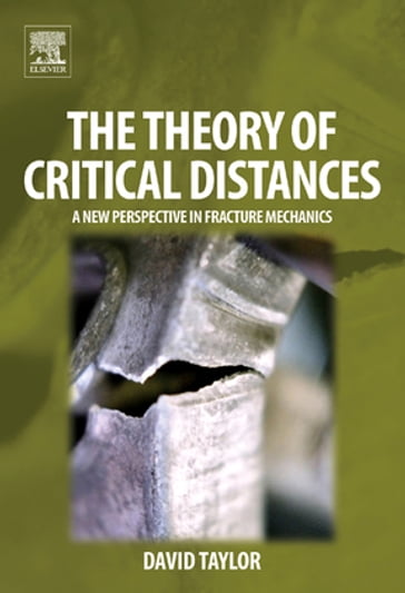 The Theory of Critical Distances - David Taylor