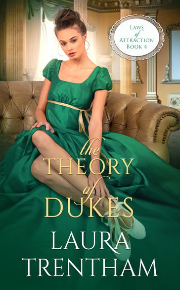 The Theory of Dukes - Laura Trentham