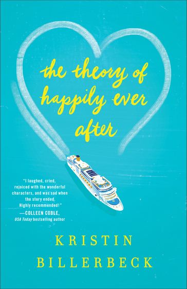 The Theory of Happily Ever After - Kristin Billerbeck