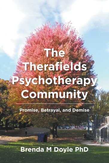 The Therafields Psychotherapy Community - Brenda M Doyle PhD