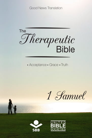 The Therapeutic Bible  1 Samuel - Sociedade Bíblica do Brasil - Jairo Miranda