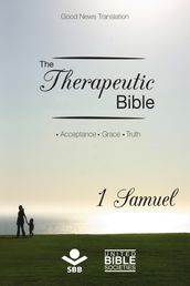 The Therapeutic Bible  1 Samuel