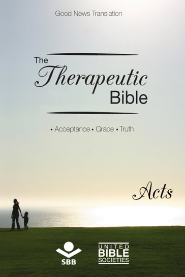 The Therapeutic Bible  Acts - Sociedade Bíblica do Brasil - Jairo Miranda