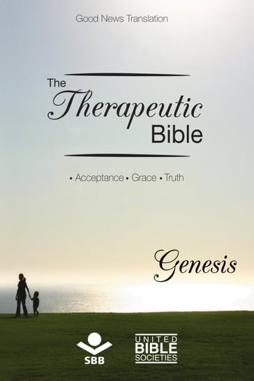 The Therapeutic Bible  Genesis - Sociedade Bíblica do Brasil - Jairo Miranda