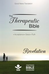 The Therapeutic Bible  Revelation
