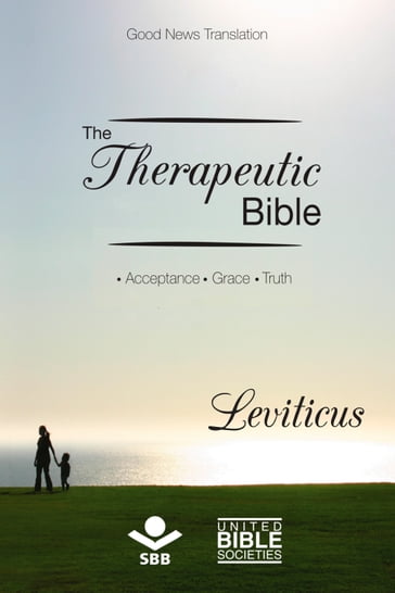 The Therapeutic Bible  Leviticus - Sociedade Bíblica do Brasil - Jairo Miranda