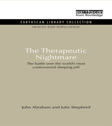 The Therapeutic Nightmare - John Abraham - Julie Sheppard