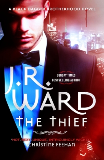 The Thief - J. R. Ward