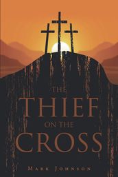 The Thief On The Cross