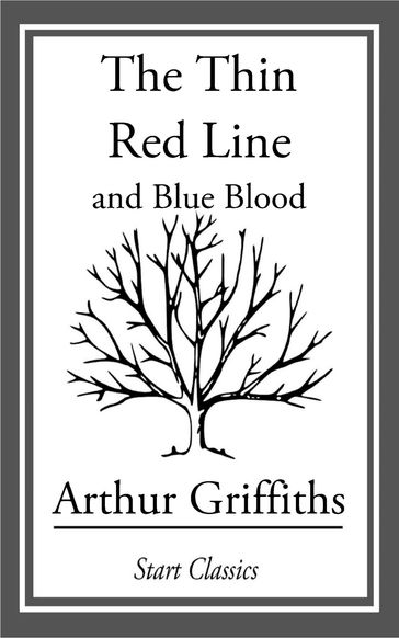 The Thin Red Line - Arthur Griffiths