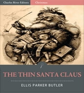 The Thin Santa Claus (Illustrated)