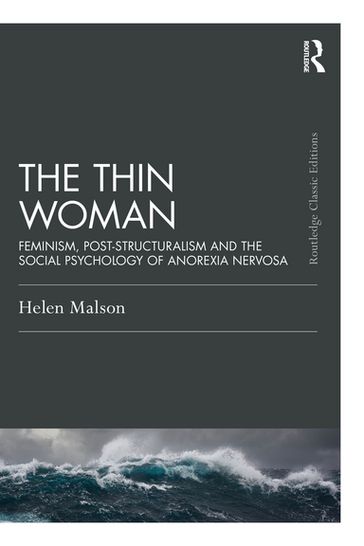 The Thin Woman - Helen Malson