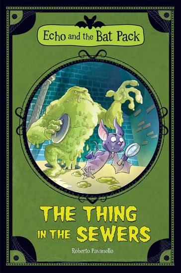 The Thing In the Sewers - Roberto Pavanello