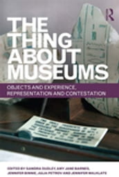 The Thing about Museums