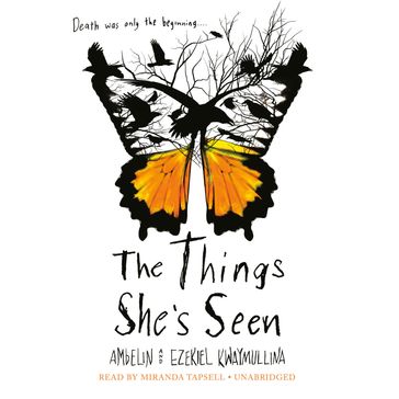 The Things She's Seen - Ambelin Kwaymullina - Ezekiel Kwaymullina