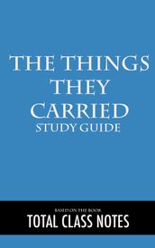 The Things They Carried: Study Guide