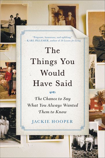 The Things You Would Have Said - Jackie Hooper