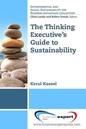 The Thinking Executive s Guide to Sustainability