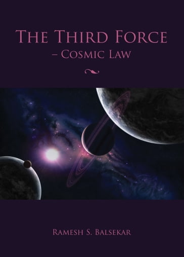 The Third Force - Ramesh S. Balsekar