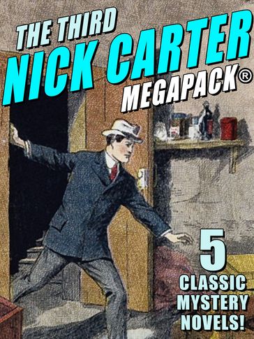 The Third Nick Carter MEGAPACK® - Nicholas Carter