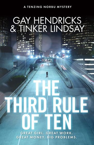 The Third Rule of Ten - Gay Hendricks - Tinker Lindsay