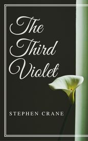 The Third Violet (Annotated)