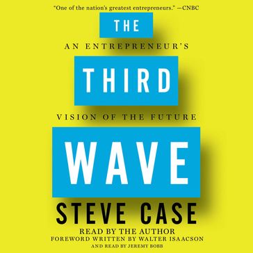 The Third Wave - Steve Case