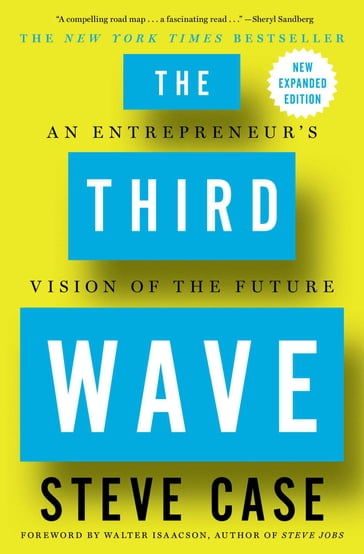 The Third Wave - Steve Case