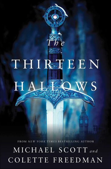 The Thirteen Hallows - Scott Michael - Colette Freedman