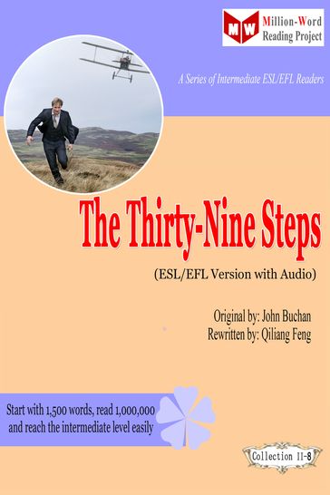 The Thirty-Nine Steps (ESL/EFL Version with Audio) - Qiliang Feng - John Buchan