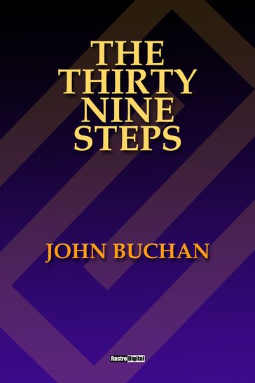 The Thirty-Nine Steps - John Buchan