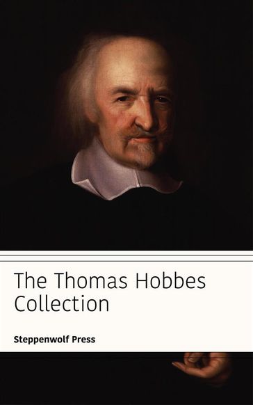 The Thomas Hobbes Collection - Steppenwolf Press - Thomas Hobbes