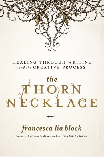 The Thorn Necklace - Francesca Lia Block