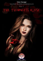The Thornless Rose