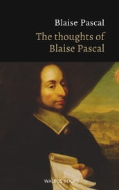 The Thoughts of Blaise Pascal